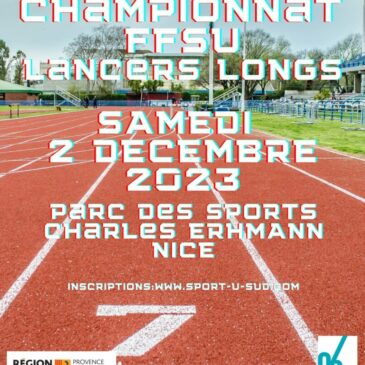 NICE – CHAMPIONNAT LANCERS LONGS – 02/12/2023