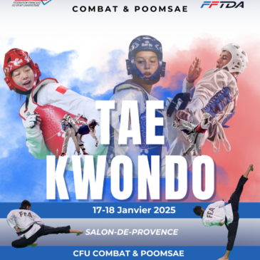 NICE-CHAMPIONNAT DE FRANCE TAEKWONDO 17 ET 18 JANVIER 2025